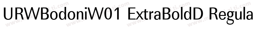 URWBodoniW01 ExtraBoldD Regular字体转换